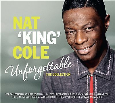Nat King Cole : Unforgettable: The Collection CD 2 discs (2015) Pre-Owned