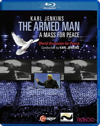 The Armed Man - A Mass for Peace (Jenkins) BLU-RAY (2019) Karl Jenkins cert E Brand New
