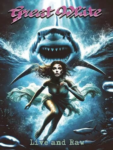 Great White: Live and Raw Blu-ray (2024) Great White cert E Brand New