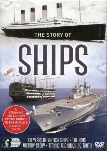 STORY OF SHIPS 3 DVD BOX SET TITANIC SHOCKING TRUTH, HMS VICTORY & 100 YEARS Region 2 Brand New