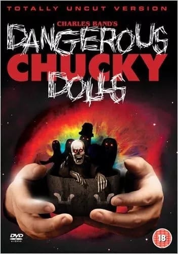 Dangerous Chucky Dolls [2000 DVD] Uncut - Region 2 Brand New