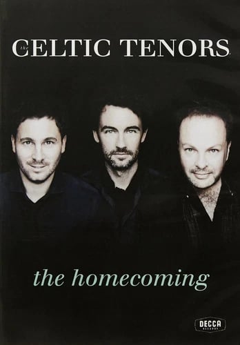 The Celtic Tenors - The Homecoming (DVD)