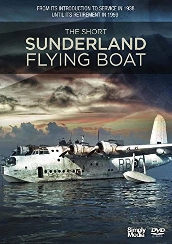 The Short Sunderland Flying Boat (DVD) Dokumentar