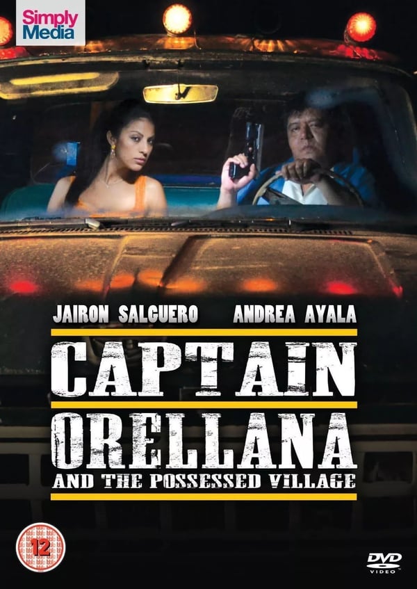 Captain Orellana and the Possessed Village - DVD