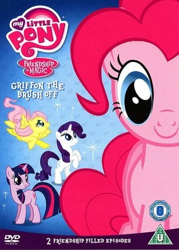My Little Pony: Ystävyyden Taikaa - Griffon the Brush Off (DVD, 2014)