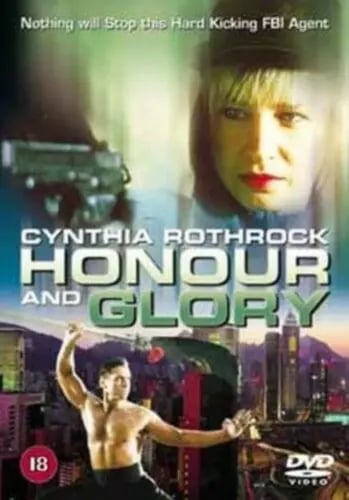 Honor and Glory DVD (2003) - Cynthia Rothrock Honor and Glory DVD (2003) - Cynthia Rothrock