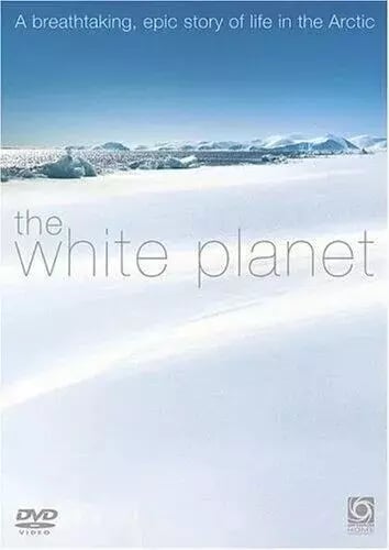 The White Planet DVD (2008) The White Planet DVD (2008)