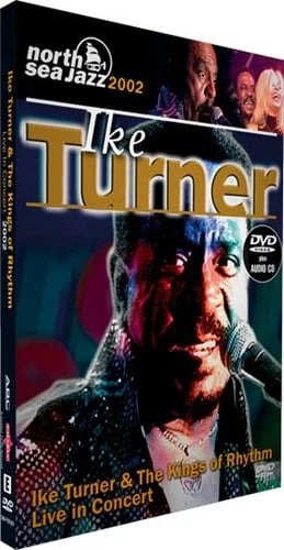 Ike Turner: North Sea Jazz 2002 DVD (2009) 2 levyä