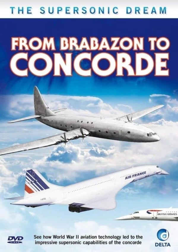 Supersonic Dream: From Brobazon To Concorde DVD Documentary (2010) Brand New