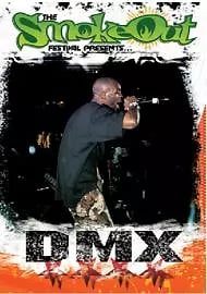 Smoke Out Festival Presents... DMX [DVD] [2006]