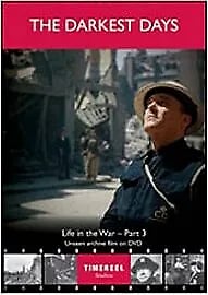 The Darkest Days: Elämää sodassa osa kolme [DVD]