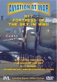 Aviation At War: B17 Fortress Of The Sky i andre verdenskrig (DVD)