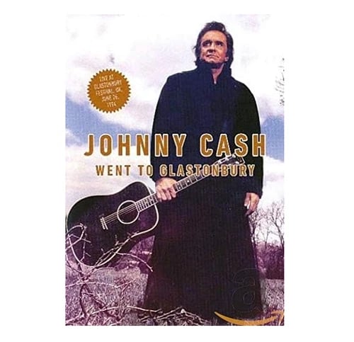 Johnny Cash - Went To Glastonbury DVD
