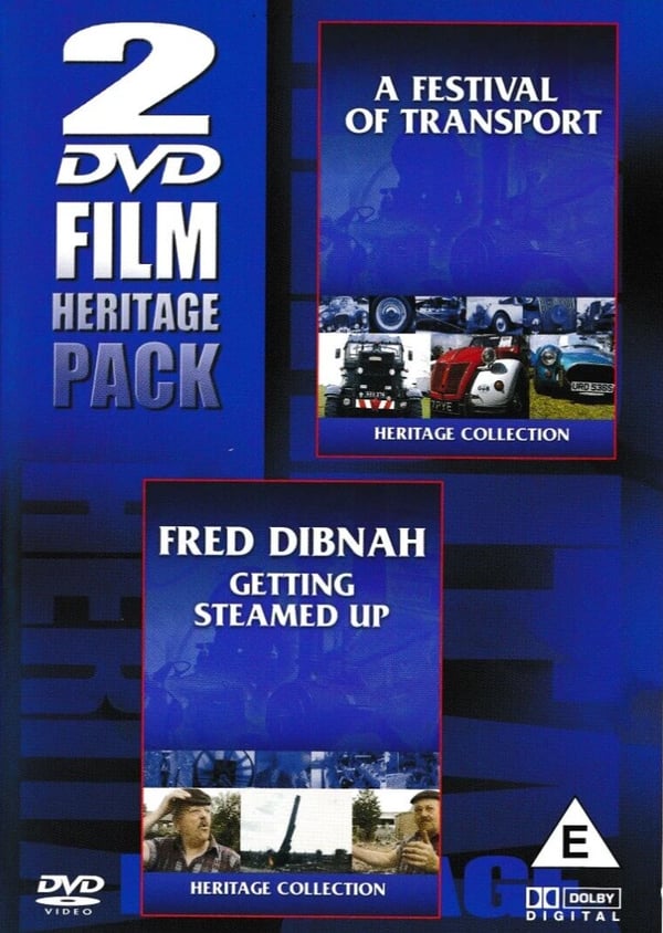 Fred Dibnah: Getting Steamed Up & Transport Festival (DVD) Fred Dibnah: Getting Steamed Up & Transport Festival (DVD)