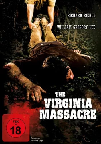 The Virginia Massacre - DVD - Horror - Richard Riehle - William Lee - 2007 Brand New