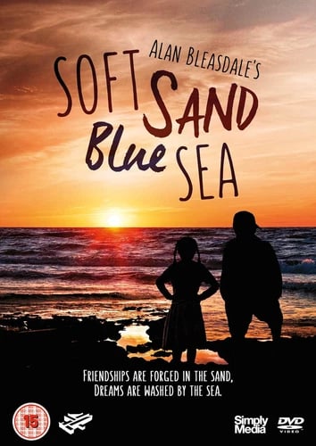 Soft Sand, Blue Sea - Alan Bleasdale DVD