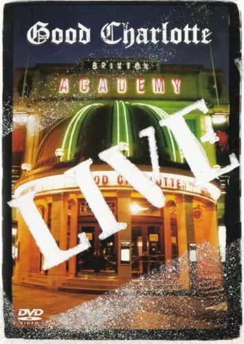 Good Charlotte: Live At The Brixton Academy (DVD)
