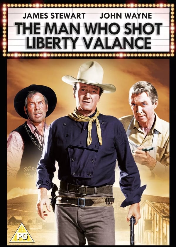 The Man Who Shot Liberty Valance (DVD) John Wayne James Stewart Lee Marvin Brand New