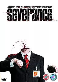 Severance [DVD] [2006]