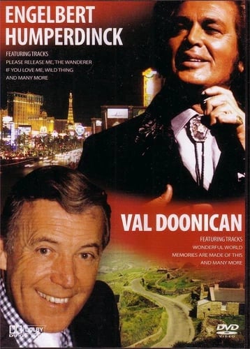 Engelbert Humperdinck & Val Doonican – Musikk & Konserter (2006) DVD