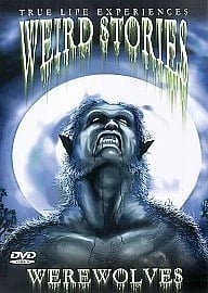 Weird Stories: Werewolves (DVD) Weird Stories: Werewolves (DVD)