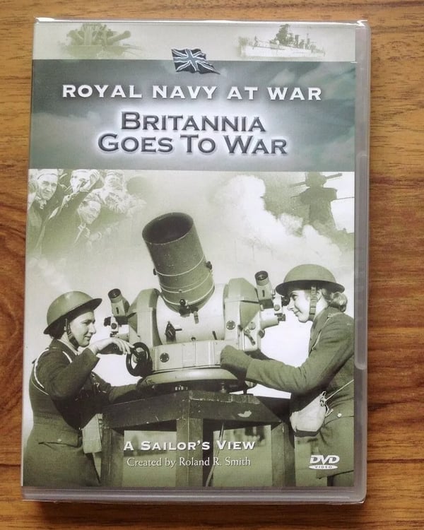 Royal Navy at War: Britannia Goes to War [DVD]