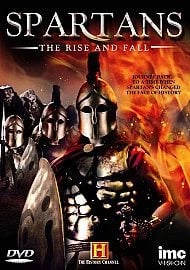 Spartans - Uppgång & Fall (History Channel DVD)