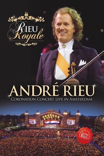 Andre Rieu: Rieu Royale (DVD)