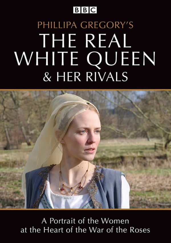 Philippa Gregory: The Real White Queen and Her Rivals [E] DVD
