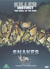 Killer Instinct - The Thrill Of The Hunt: Snakes [DVD] Brand New