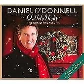 O' Holy Night (The Christmas Album) - Gift Edition Daniel O Donnell Tr Brand New
