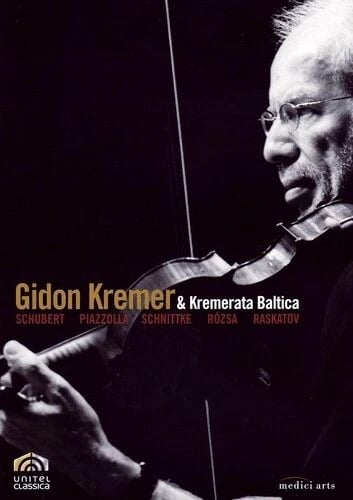 Gidon Kremer & Kremerata Baltica Spiller Schubert DVD (2010)