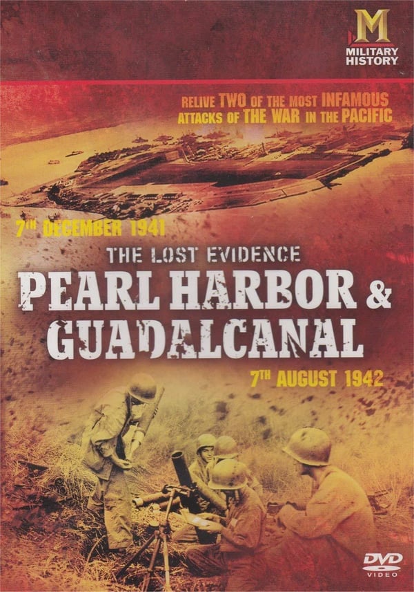 The Lost Evidence: Pearl Harbor & Guadalcanal [DVD]