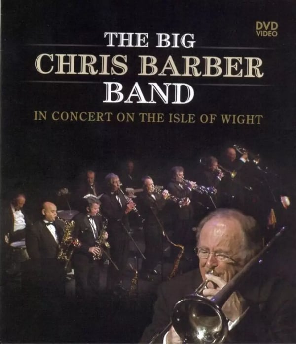 The Big Chris Barber Band: In Concert On the Isle of Wight DVD Brand New