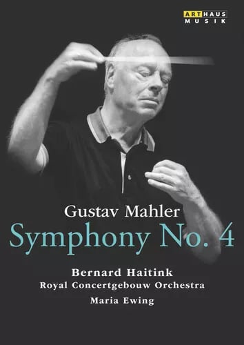 Mahler: Symfoni nr. 4 (DVD, 2015) – Bernard Haitink Mahler: Symfoni nr. 4 (DVD, 2015) – Bernard Haitink