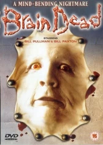 BRAIN DEAD (1990) (DVD 2003) RGN 2 BBFC 15 BILL PULLMAN BILL PAXTON Brand New
