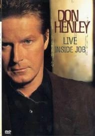 Don Henley: Live - Inside Job [DVD]
