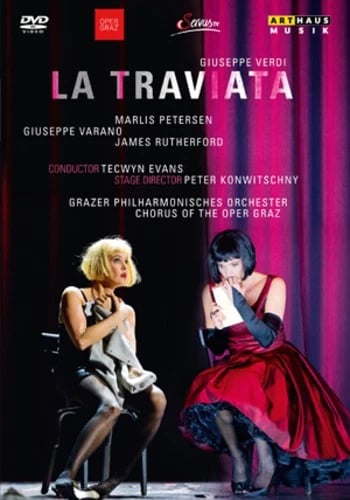 La Traviata: Oper Graz (Evans) DVD (2011) Peter Konwitschny