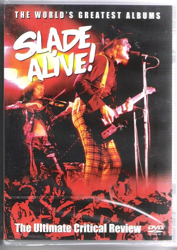 Slade Alive! Lopullinen Kriittinen Arvostelu DVD Slade Alive! Lopullinen Kriittinen Arvostelu DVD