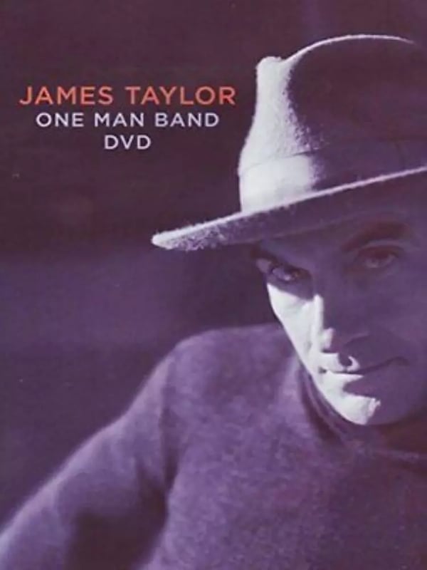 James Taylor - One Man Band (2007) DVD - Larry Goldings James Taylor - One Man Band (2007) DVD - Larry Goldings