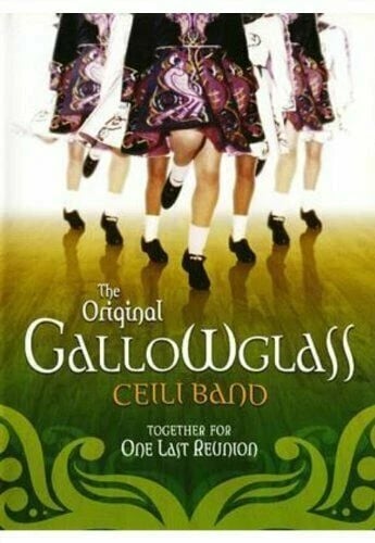 The Gallowglass Ceili Band - Together for One Last Reunion DVD