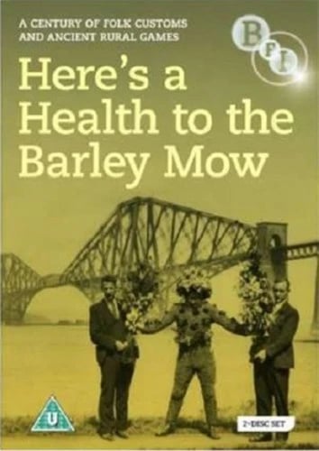 Here's a Health to the Barley Mow – Dokumentti DVD (2011) Here's a Health to the Barley Mow – Dokumentti DVD (2011)