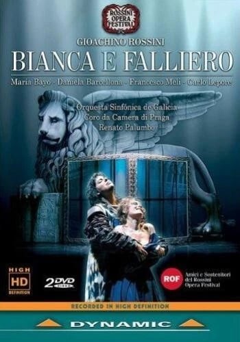 Bianca E Falliero: Rossini Opera Festival (Palumbo) DVD (2007) Bianca E Falliero: Rossini Opera Festival (Palumbo) DVD (2007)