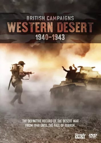 British Campaigns: Western Desert 1940-1943 (DVD) British Campaigns: Western Desert 1940-1943 (DVD)
