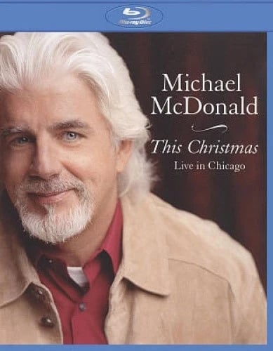 Michael McDonald This Christmas Live In Chicago [Bluray] by Michael McDonald Brand New