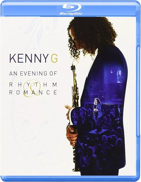 Kenny G An Evening Of Rhythm & Romance BluRay Brand New