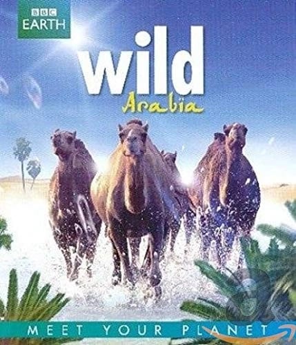 BBC earth Wild Arabia (Bluray) Brand New