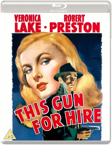 This Gun for Hire Bluray (2020) Veronica Lake, Tuttle (DIR) cert PG Brand New