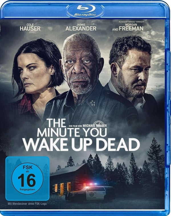 THE MINUTE YOU WAKE UP DEAD 2022 / Cole Hauser / Morgan Freeman RB Blu Ray Brand New