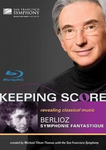 Keeping Score Berlioz: Symphonie fantastique (Bluray) San Francisco Symphony Brand New